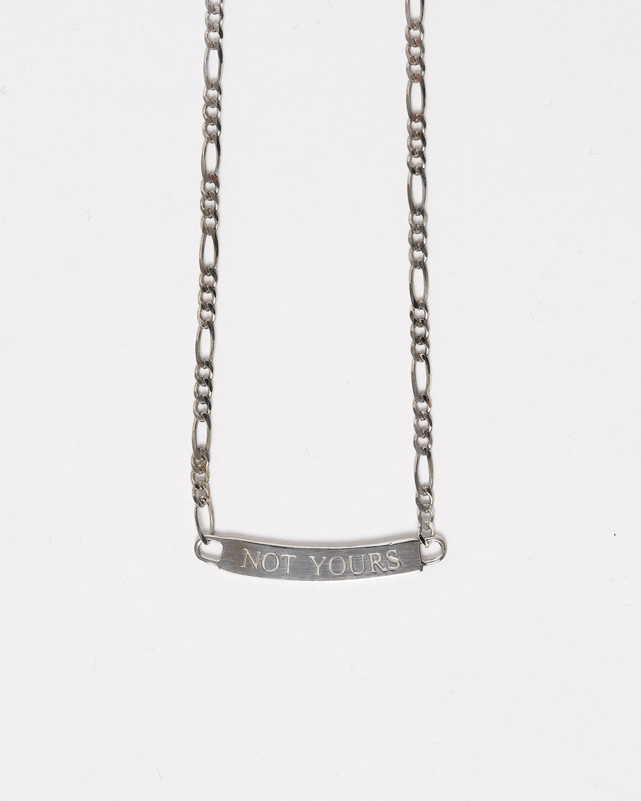 Not Yours Necklace Silver